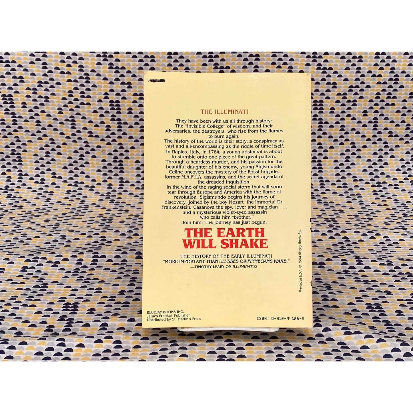 The Earth Will Shake: Volume One Of The Historical Illuminatus Chronicles - Robert Anton Wilson - Vintage Paperback Book - Bluejay Books