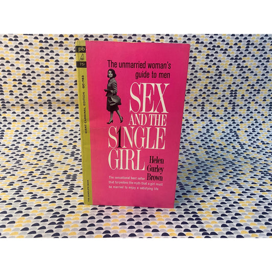 Sex and the Single Girl - Helen Gurley Brown - Movie Tie In - Vintage Paperback Book - Pocket Edition