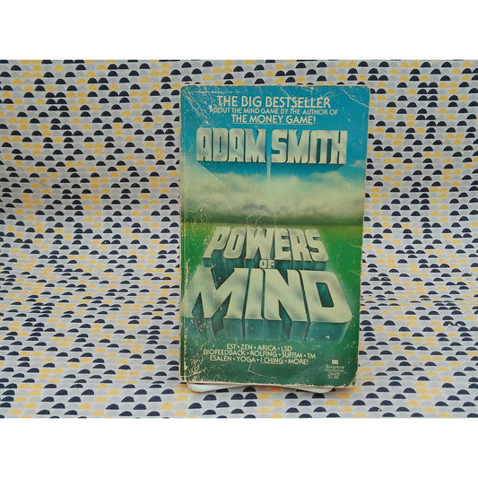 Powers Of Mind - Adam Smith - Rolfing, LSD, TM - Vintage Paperback