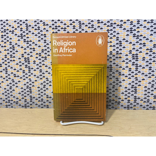 Religion in Africa - Geoffrey Parrinder - Penguin African Library