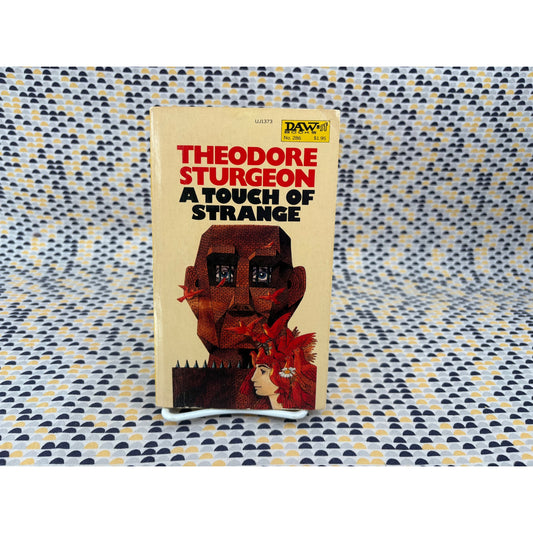 A Touch Of Strange - Theodore Sturgeon - DAW - Paperback