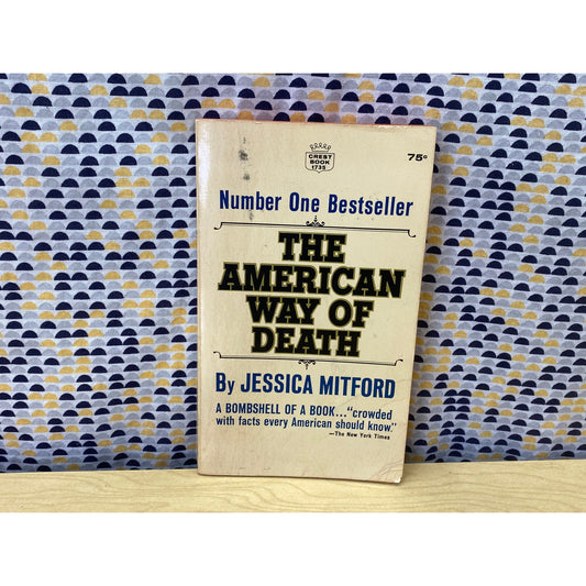 The American Way of Death - Jessica Mitford - Funeral Industry Expose