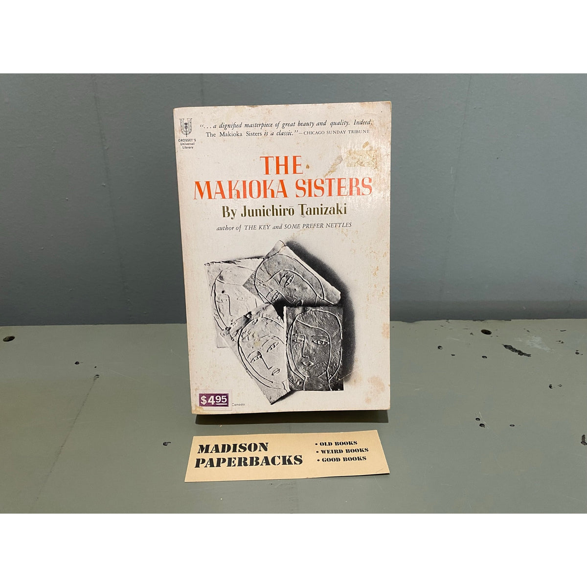 The Makioka Sisters - Junichiro Tanizaki - trans. Edward G. Seidensticker - Grossman's Universal Library - Paperback
