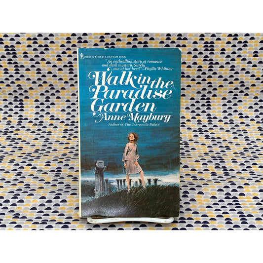 Walk In The Paradise Garden - Anne Maybury - Vintage Paperback Book - Bantam Edition
