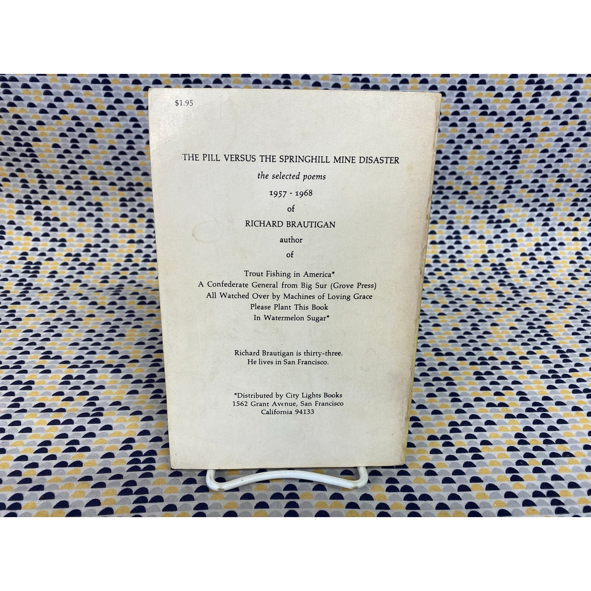 The Pill Versus the Springhill Mine Disaster - Richard Brautigan