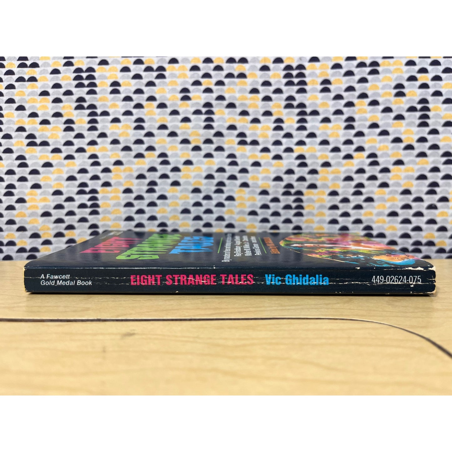 Eight Strange Tales - Ed. Vic Ghidalia - Fawcett Books - Paperback