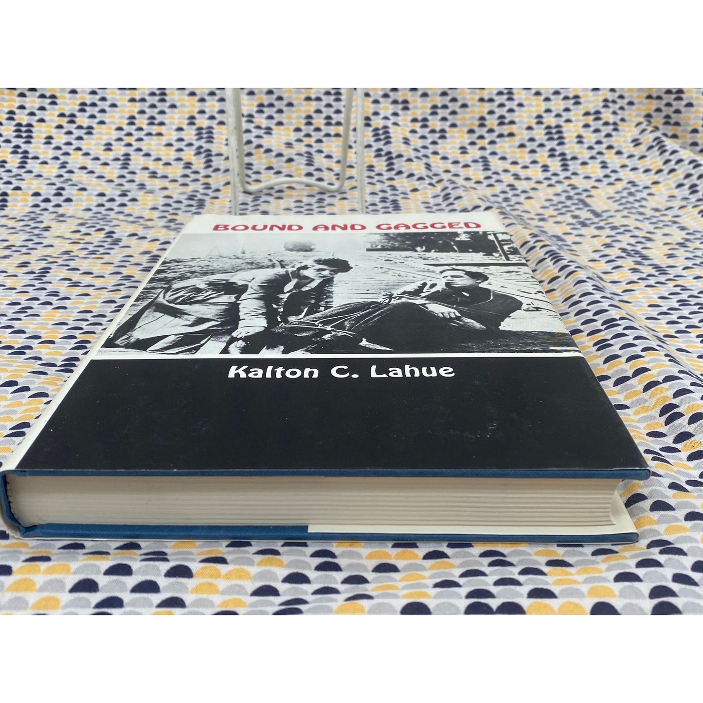 Bound and Gagged - Kalton Lahue - The Story of the Silent Serials - 1968 Castle
