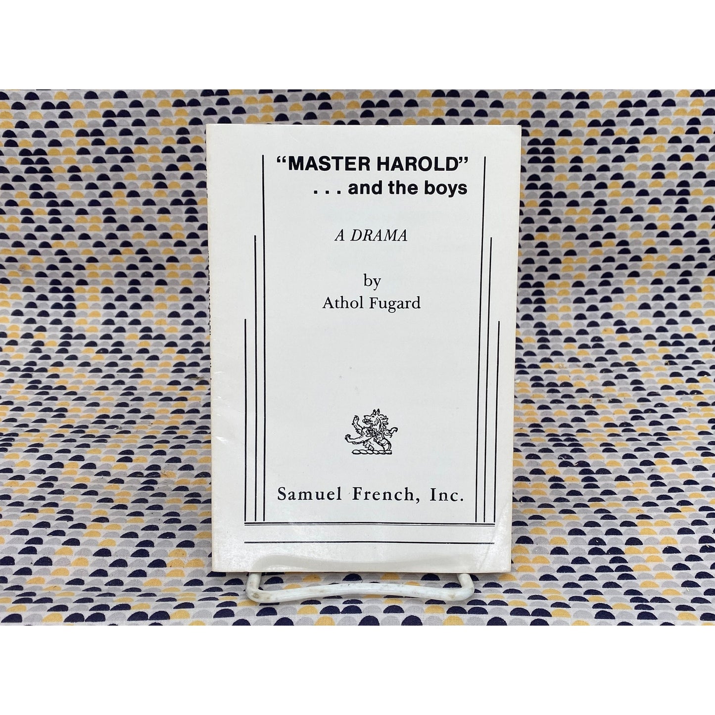 Master Harold ... And The Boys - Athol Fugard - Samuel French, Inc. Edition
