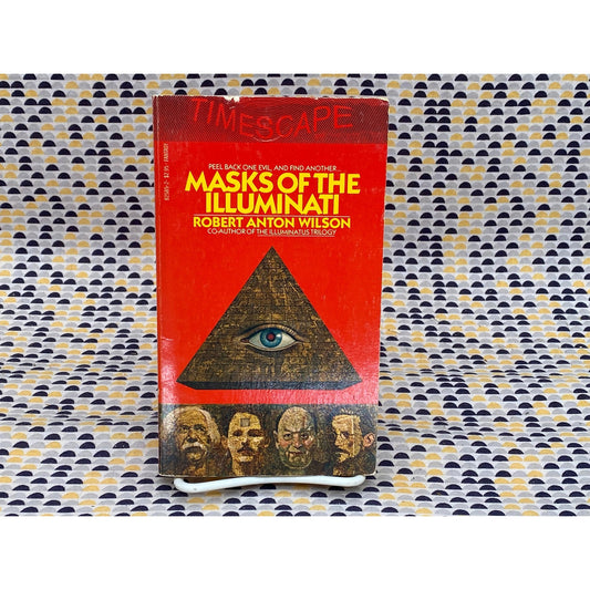 Masks Of The Illuminati - Robert Anton Wilson - Vintage Paperback Book - Pocket Edition