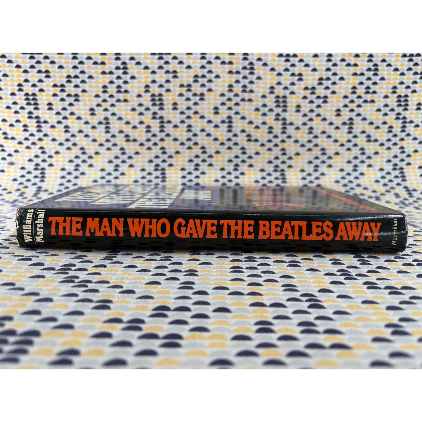 The Man Who Gave The Beatles Away - Allan Williams - Macmillan - Hardcover - 1st Edition 1st Print
