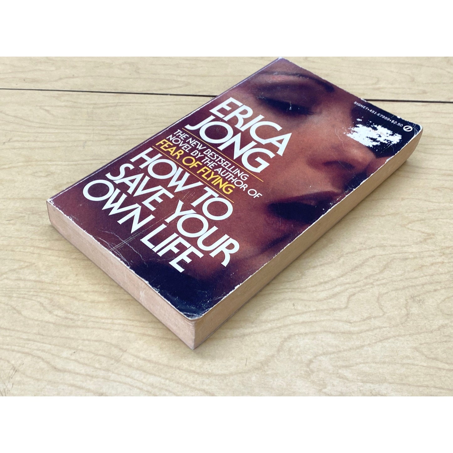 How to Save Your Own Life - Erica Jong - Vintage Paperback Book - Signet Books