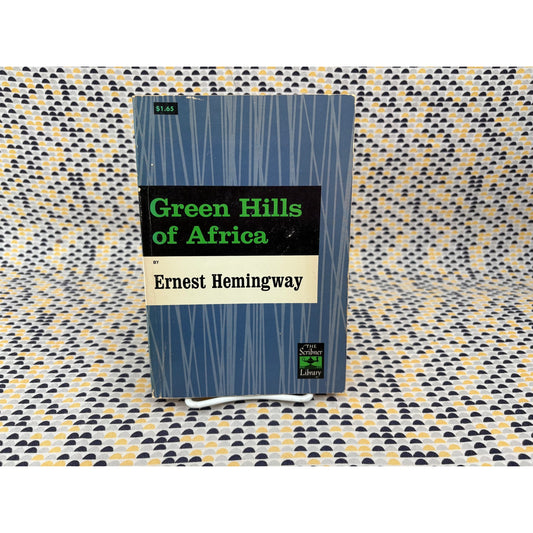Green Hills of Africa - Ernest Hemingway - Vintage Paperback Book - Scribner Edition