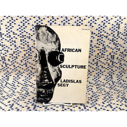 African Sculpture - Ladislas Segy - Dover Books - Paperback
