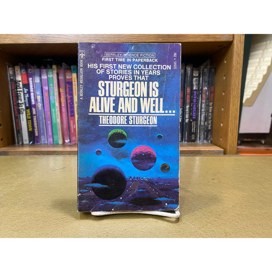 Theodore Sturgeon - Sturgeon is Alive and Well - Berkley Medallion- Paperback