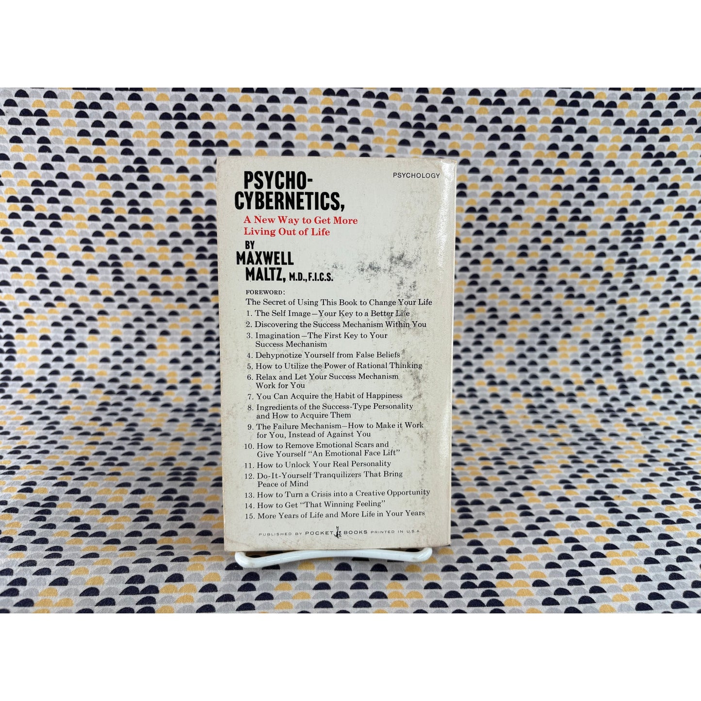 Psycho-Cybernetics: A New Way To Get More Living Out Of Life - Maxwell Maltz - Essandess