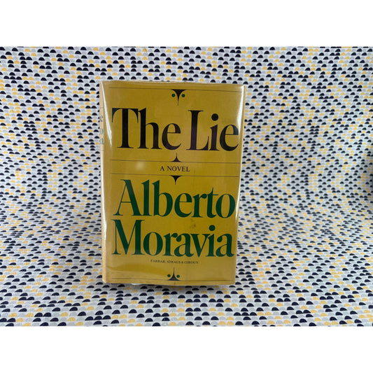 The Lie - Alberto Moravia - Farrar Straus - Hardcover