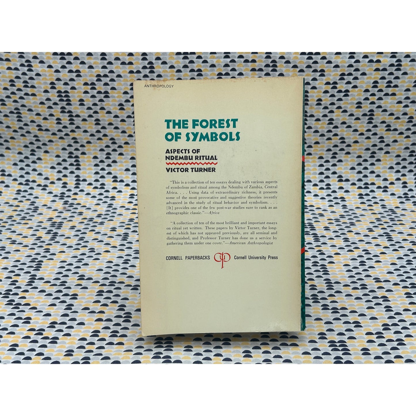 The Forest Of Symbols - Victor Turner - Cornell - Paperback