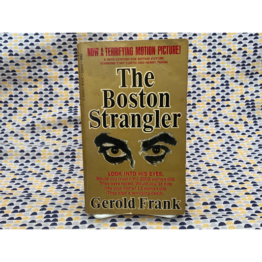 The Boston Strangler - Gerold Frank - Vintage Paperback - Signet  - Movie Tie In