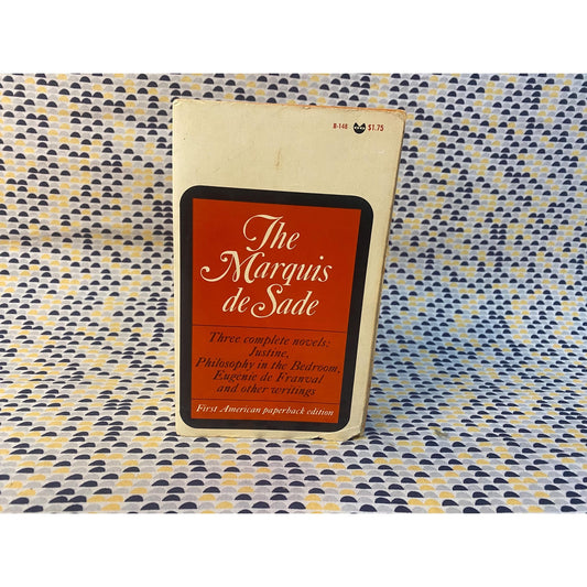 Marquis De Sade - Justine, Philosphy in the Bedroom, Eugenie de Franval - Vintage Paperback Book - The Unexpurgated Grove Press Edition