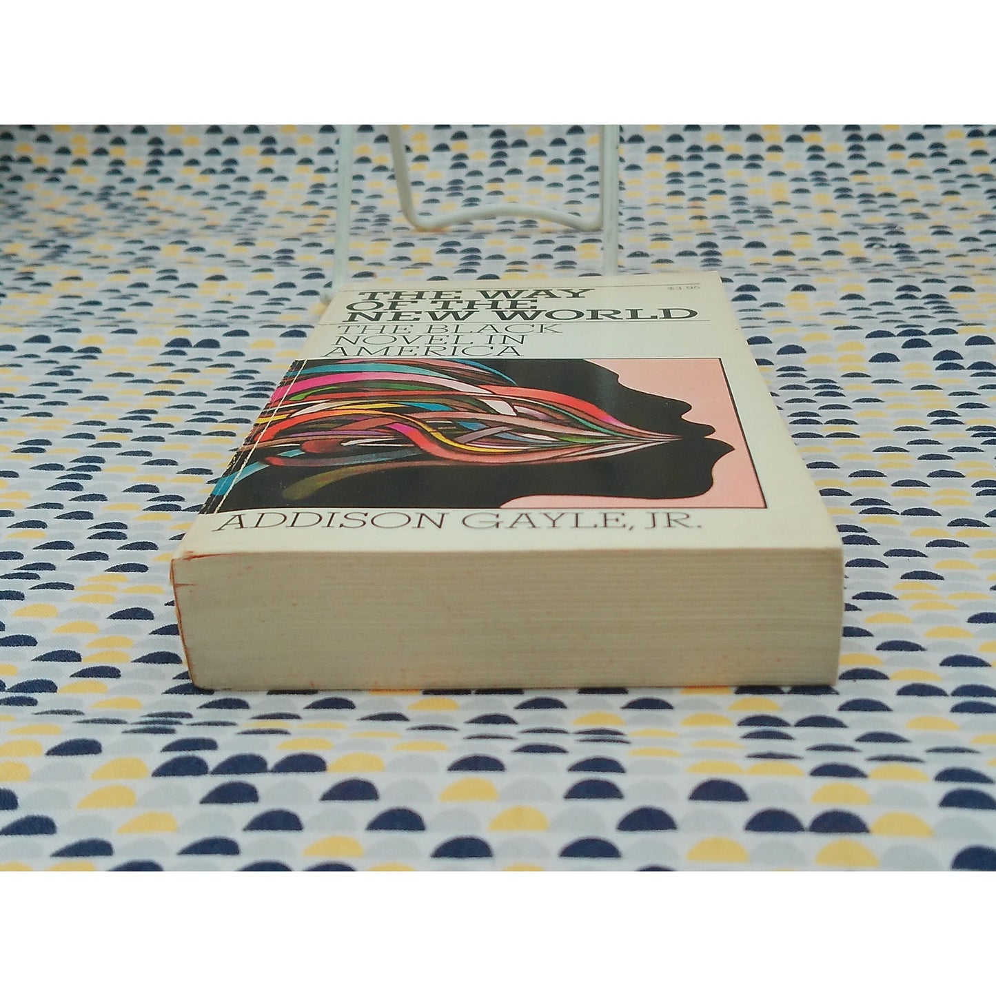 The Way Of The New World: The Black Novel In America - Addison Gayle, Jr.