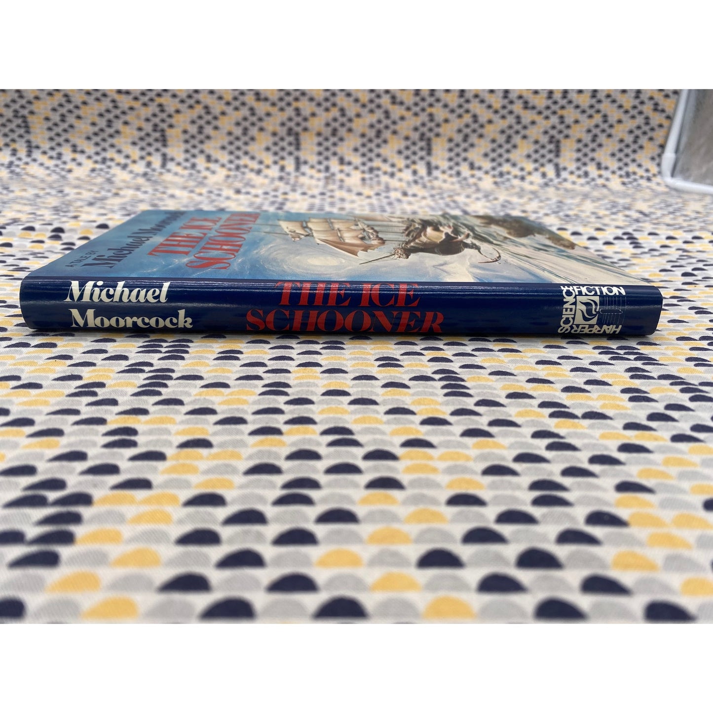 The Ice Schooner - Michael Moorcock - Harper - Hardcover
