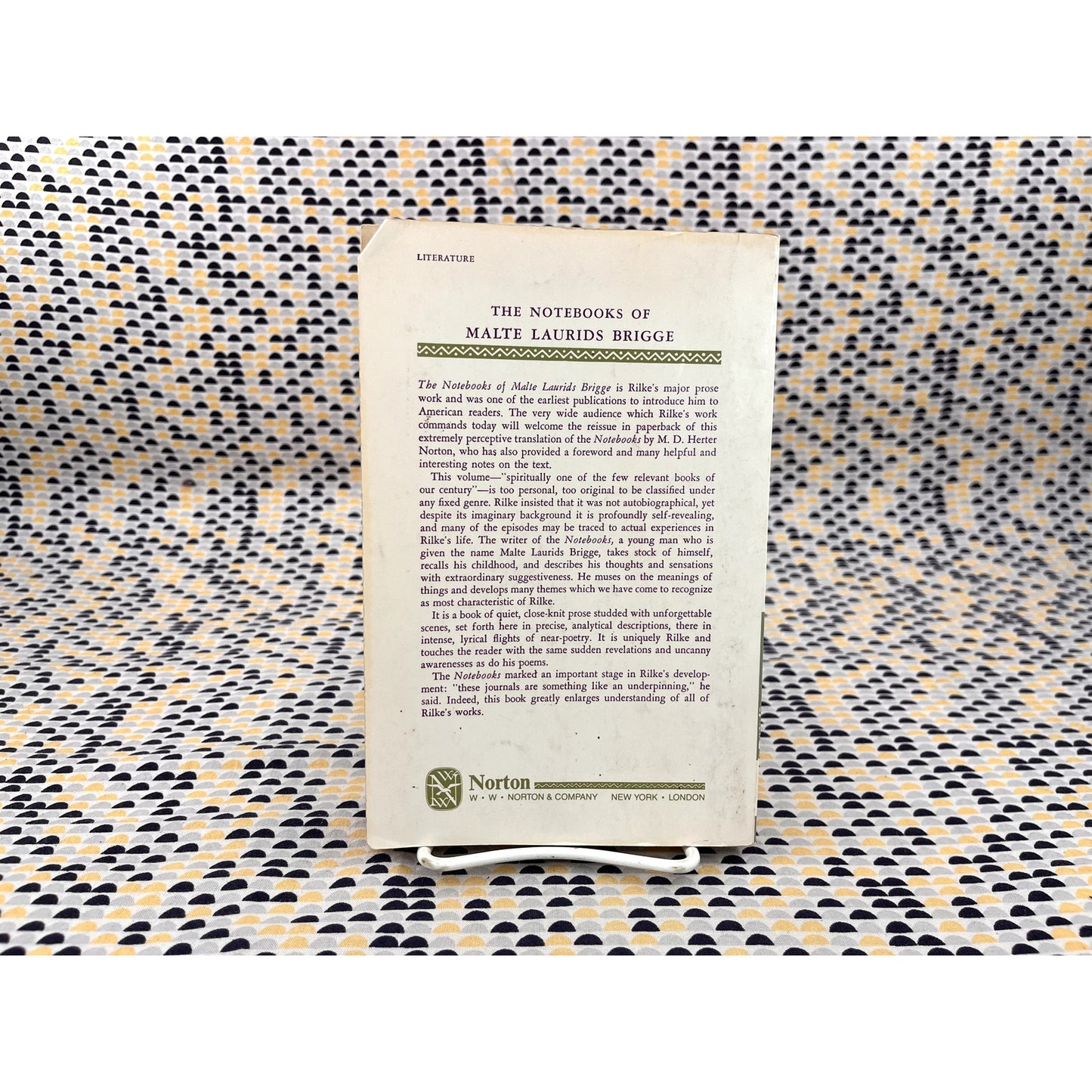 The Notebooks of Malte Laurids Brigge - Rainer Maria Rilke - Translated by M. D. Herter Norton