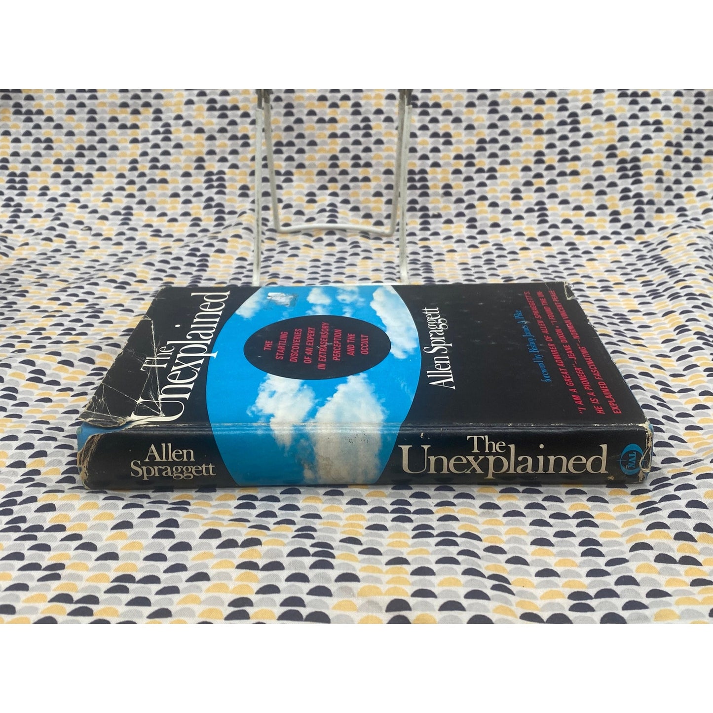 The Unexplained - Allen Spraggett - Startling Discoveries of ESP and the Occult - Vintage Hardcover Book - New American Library Edition