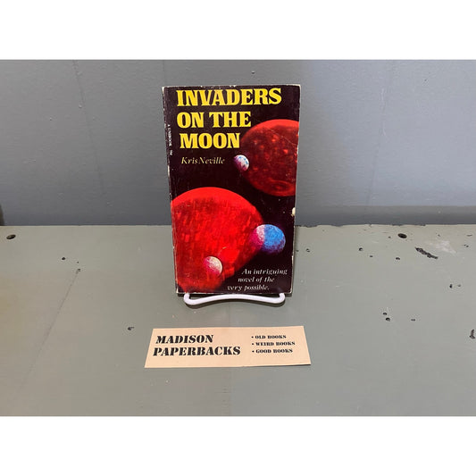 Invaders on the Moon - Kris Neville - Unibook - Paperback