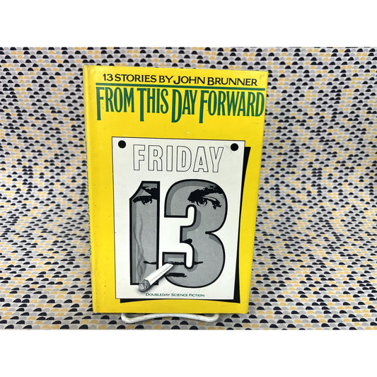 From This Day Forward - John Brunner - Doubleday - Hardcover