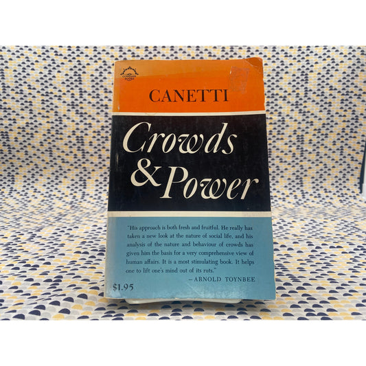 Crowds & Power - Elias Canetti - Viking Press - Paperback