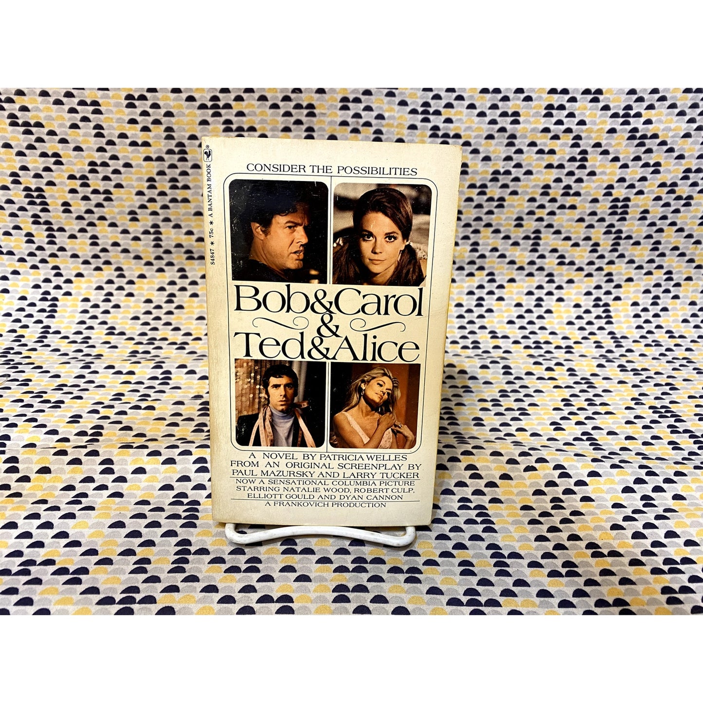 Bob & Carol & Ted & Alice - Movie Novelization -  Patricia Welles - Bantam - Paperback