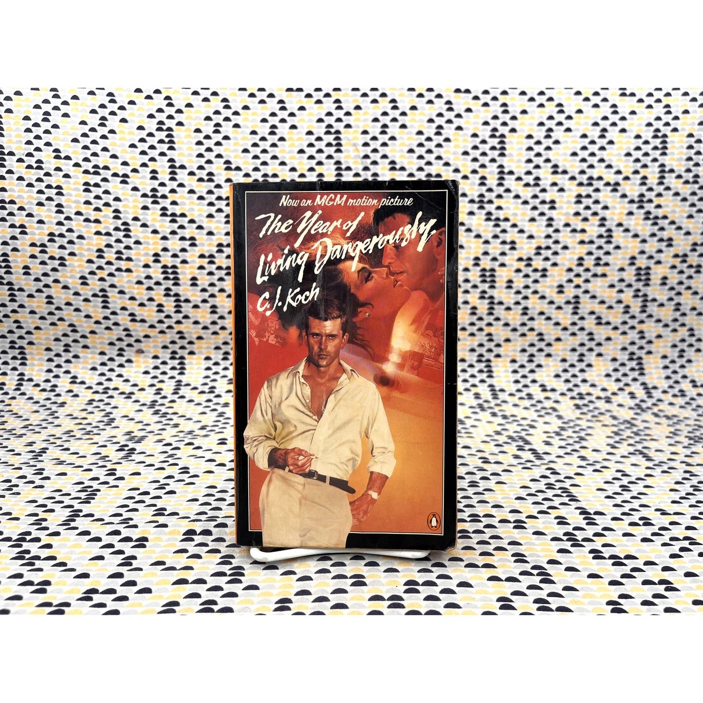 The Year of Living Dangerously - C. J. Koch - Penguin Books -  Movie Tie-In Edition