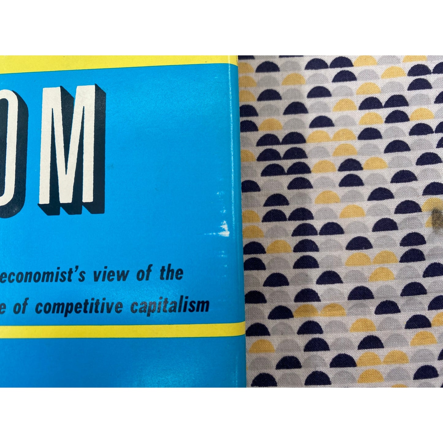 Capitalism & Freedom - Milton Friedman - 1962 1st Edition, 1st Print - Price Clipped - University of Chicago Press