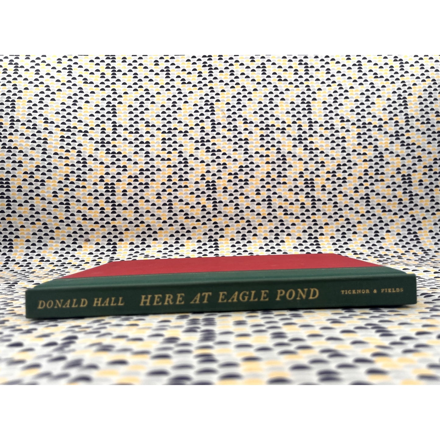 SIGNED COPY - Here At The Pond - Donald Hall - Ticknor & Fields Books - Hardcover