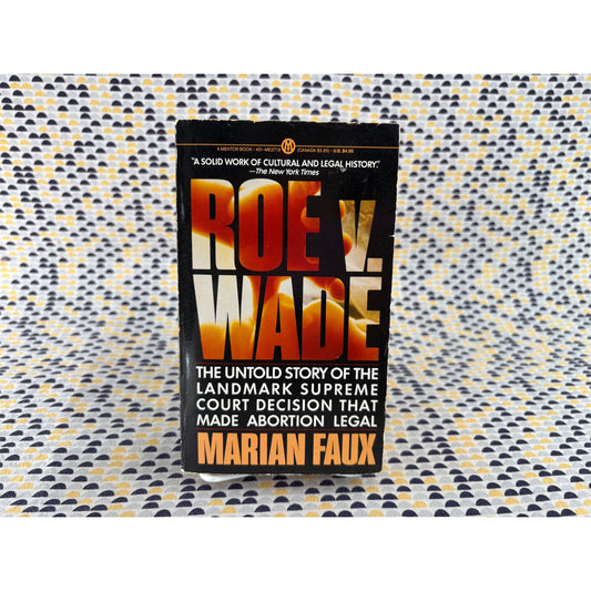 Roe V Wade - Marian Faux - Mentor - Paperback