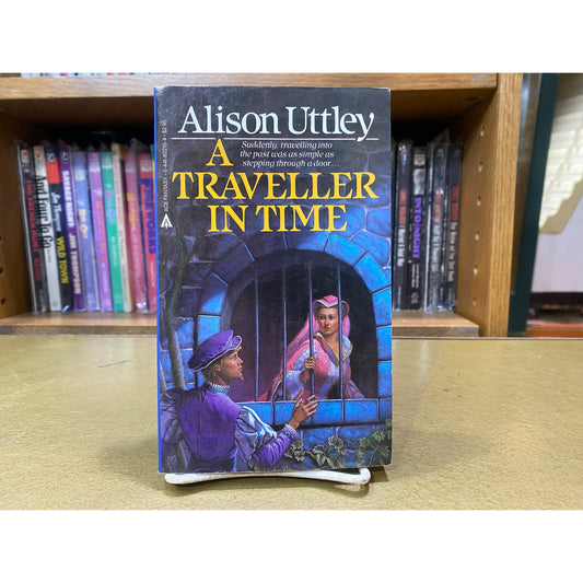 Alison Uttley - A Traveller in Time - Ace Fantasy Paperback