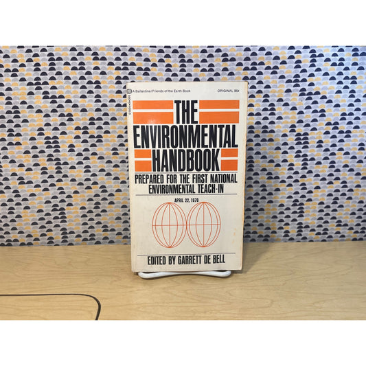 The Environmental Handbook - Ed. Garret De Bell - Ballantine Books - Paperback