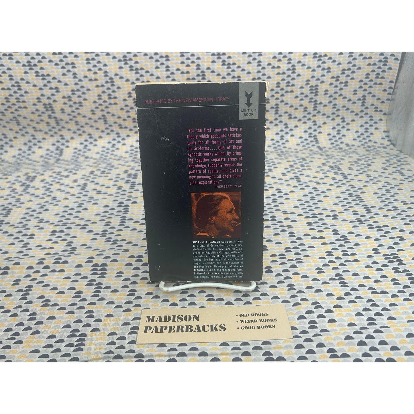 Philosophy In a New Key - Susanne Langer - Study in the Sybolism of Reason, Rite, and Art - Vintage Paperback Book - Mentor Edition