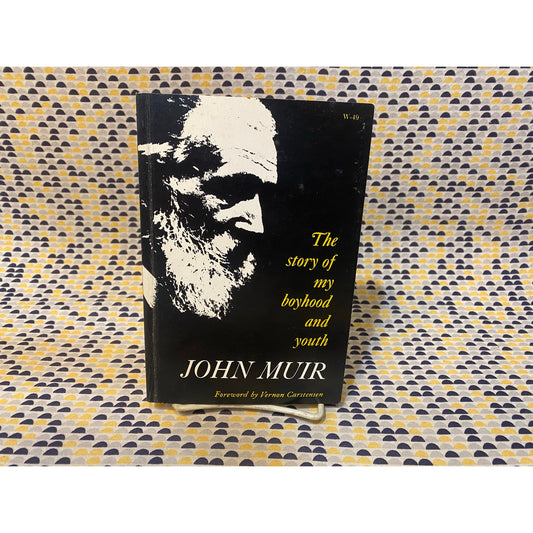 John Muir - The Story of My Boyhood and Youth - Vintage Paperback Book - Houghton Mifflin Edition