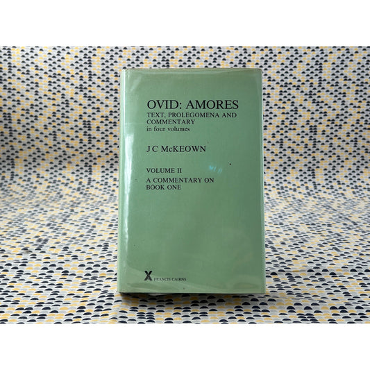 Ovid: Amores - J.C. McKeown - Arca - Hardcover