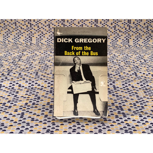 From the Back of the Bus - Dick Gregory - Vintage Paperback Book - 60 cent Avon Edition