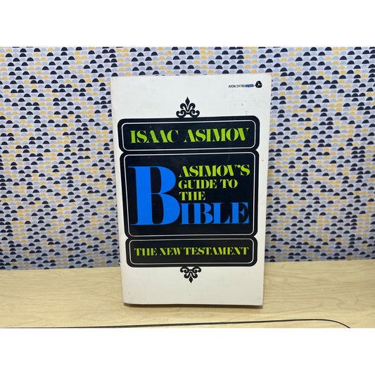 Asimov's Guide to the Bible - Vol. 2 - New Testament - Isaac Asimov - Avon Books - Paperback