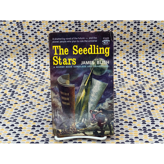 The Seedling Stars - James Blish - Vintage Paperback Book - 35 cent Signet Edition