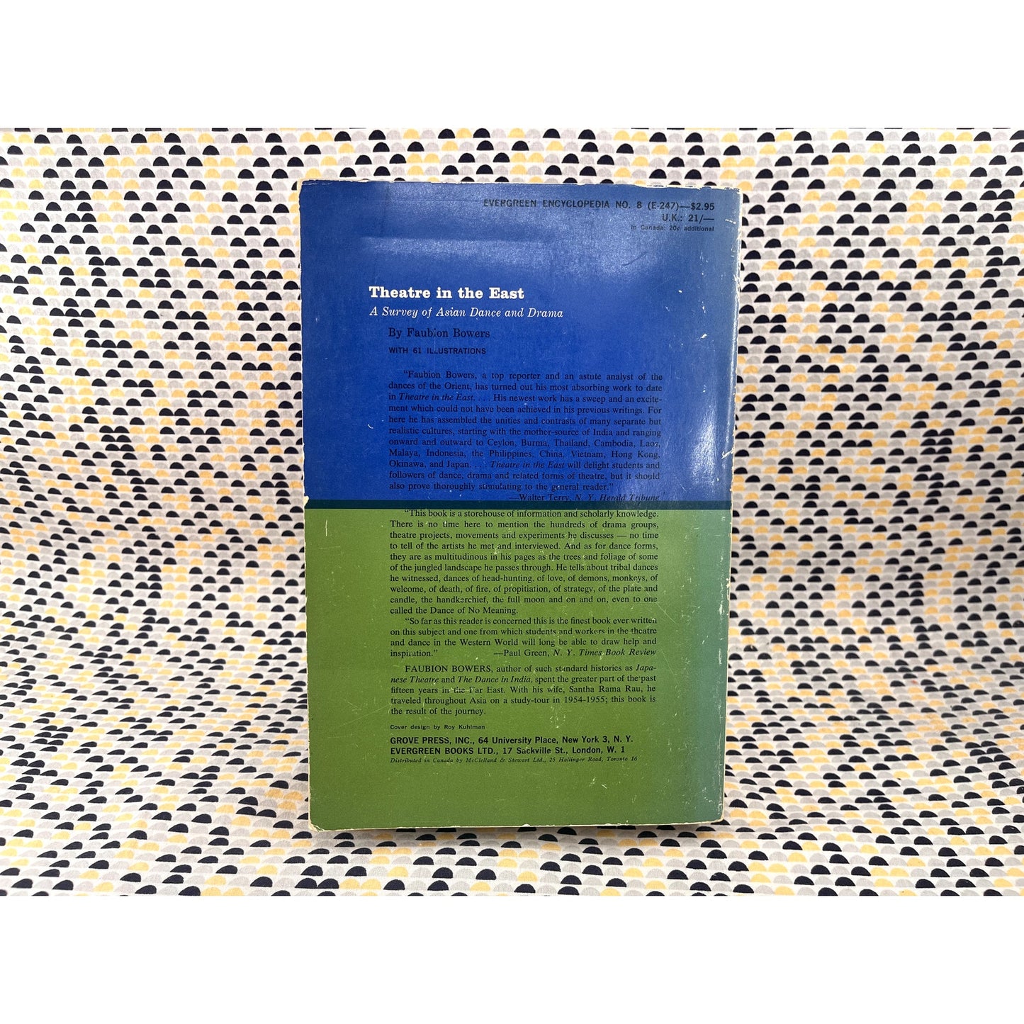 Theatre in the East: A Survey of Asian Dance and Drama - Faubion Bowers - Grove Press - Roy Kuhlman Cover Art