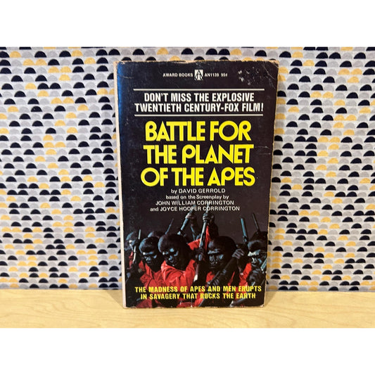 Battle for the Planet of the Apes - David Gerrold - Movie Novelization - Vintage Paperback - Tie-In - 95 cent Award Books Edition