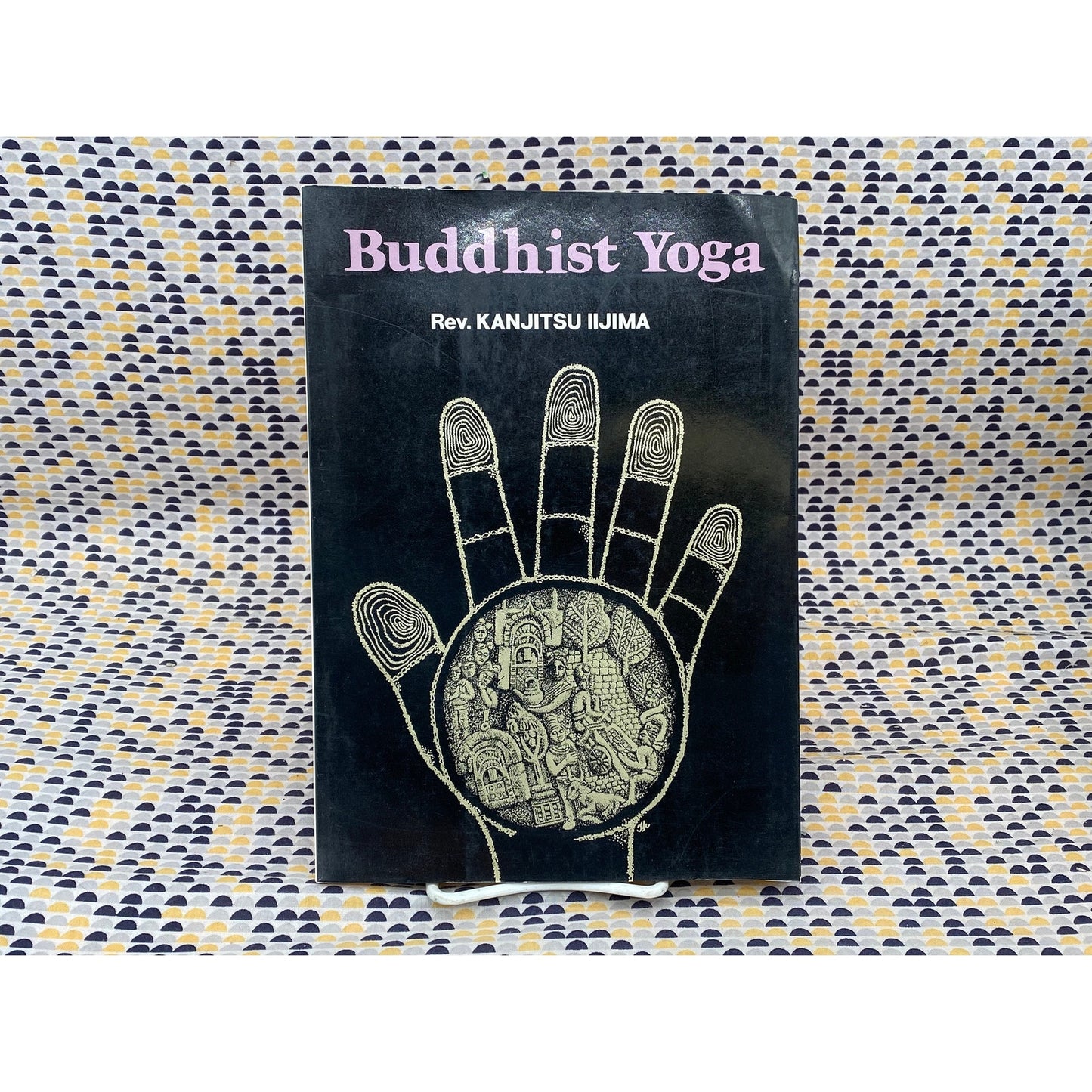 Buddhist Yoga - Kanjitsu Iijjima - Japan Publications, Inc. Edition