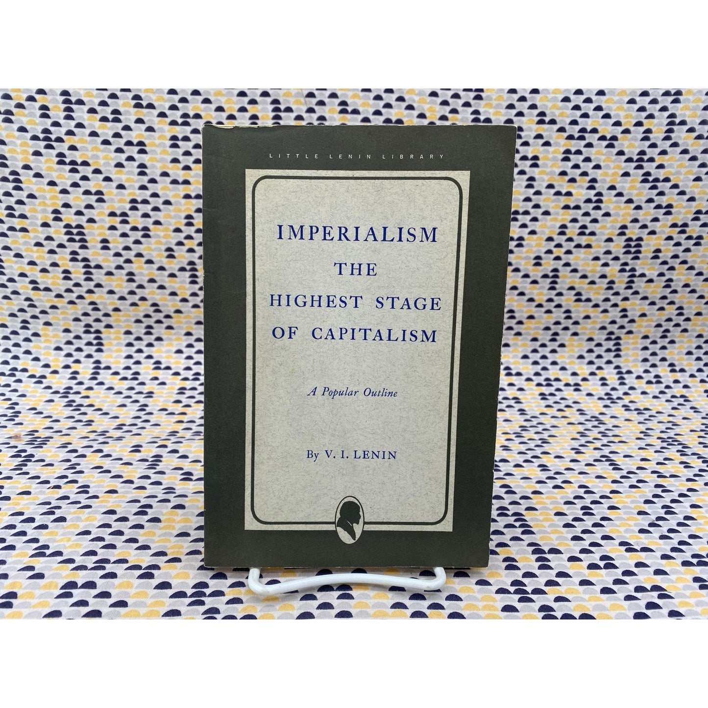 Imperialism, The Highest Stage of Capitalism - V.I. Lenin - International Publishers