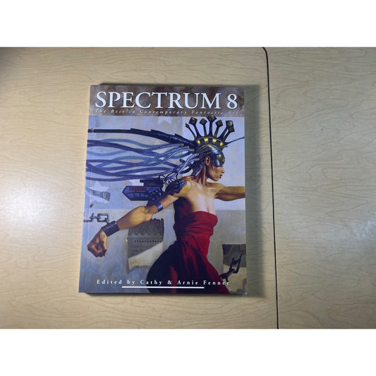 Spectrum #8 - The Best In Contemporary Fantastic Art - Paperback