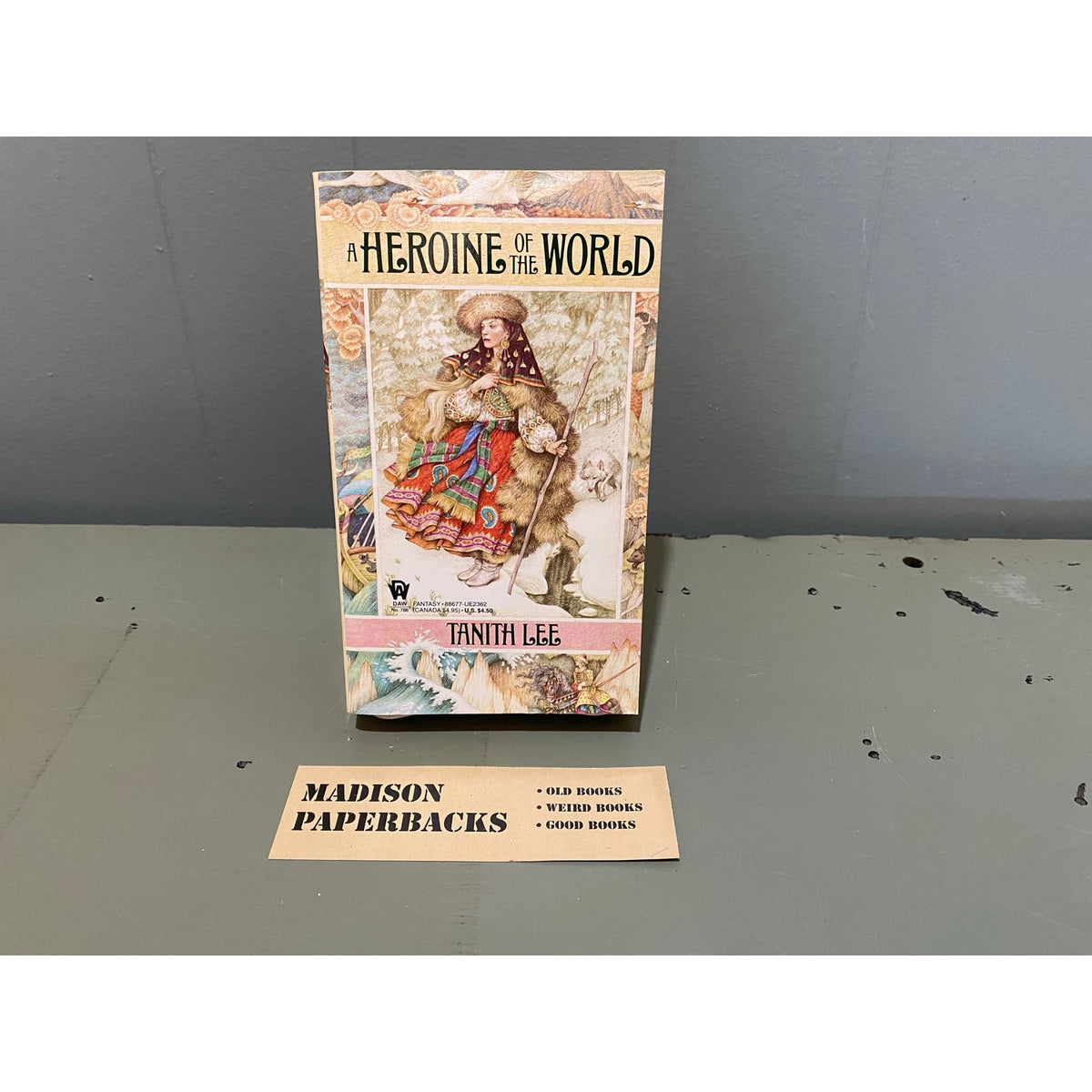 A Heroine of the World - Tanith Lee - DAW 788 - Paperback