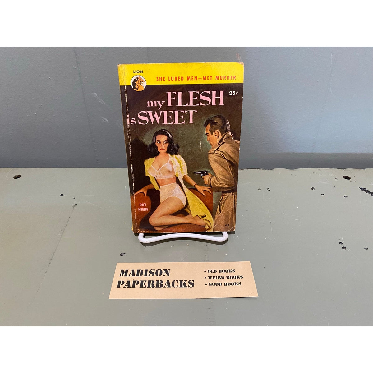 My Flesh is Sweet - Day Keene - Lion 68 - Sleaze - Vintage Paperbacks